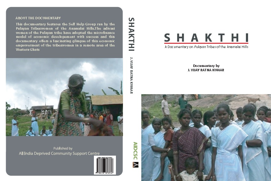 Cover of the Shakthi documentary on the Pulayan tribes of the Anamalai Hills